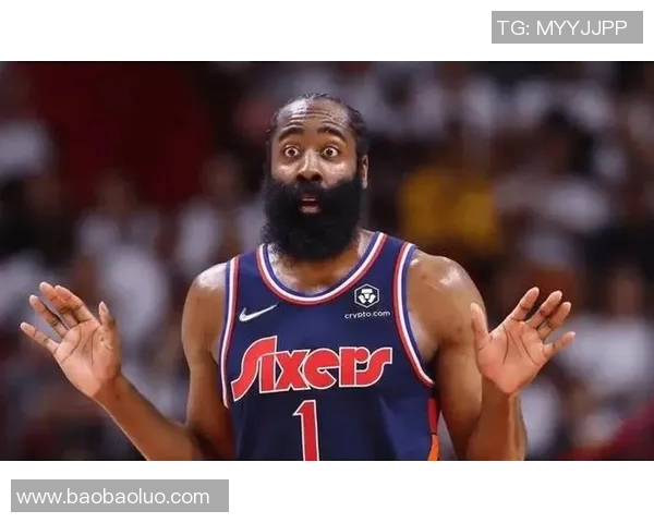 哈登状态急剧下滑76人续约四年16亿计划陷入犹豫不决