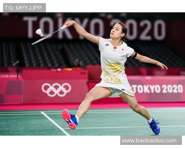 山口茜与奥原希望激战羽坛巅峰对决谁能笑到最后